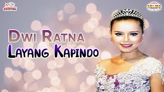 Dwi Ratna - Layang Kapindo