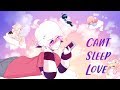 Can't Sleep Love // Meme