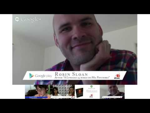 Google Play e Novo Conceito apresentam: Hangout com Robin Sloan