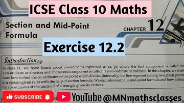 Icse Class 10 maths chapter 12, Section And Mid Point Formula|| Ex 12.2 || Candid ICSE Mathematics