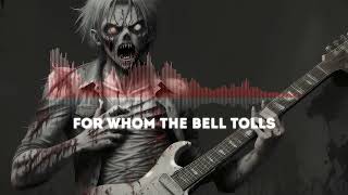 Metallica - For Whom The Bell Tolls Instrumental