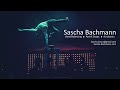 Sascha Bachmann Hand Balancing "To Bring You My love"