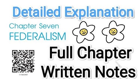 Federalism , ch -7 , class 11 , political science, full chapter easy explanation