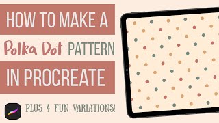 How to create a polka dot pattern in Procreate