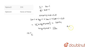 If a,b,c and d are odd natural numbers such that a+b+c+d=20, the number of values of