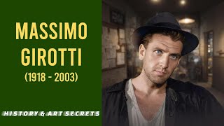 Massimo Girotti (1918-2003) - Secrets &amp; Mysteries  = History &amp; Art Secrets (EN)