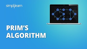 Prims Algorithm | What Is Prims Algorithm? | Introduction To Prims Algorithm | Simplilearn