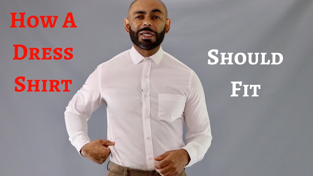 How A Dress Shirt Should Fit - YouTube