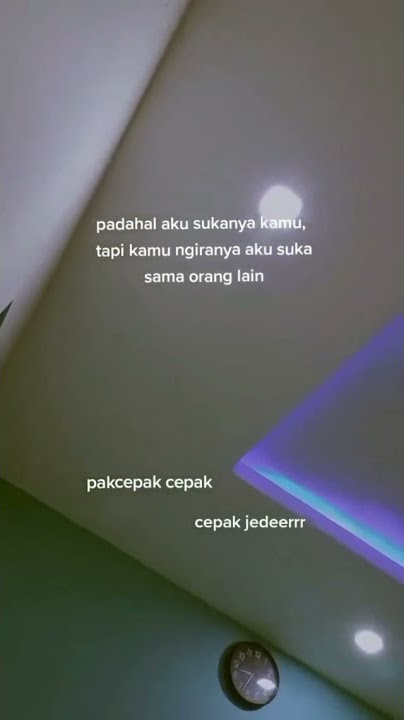 pakcepak cepak😂😂||storywa keren 30detik 2021||#quotes||🍭🎶