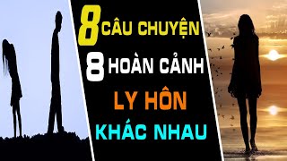 [Câu Chuyện Cuộc Sống Gia Đình] 24 Giờ Ly Hôn | 8 Câu Chuyện Về Gia Đình Cảm Đồng Nên Nghe Nghìn Lần