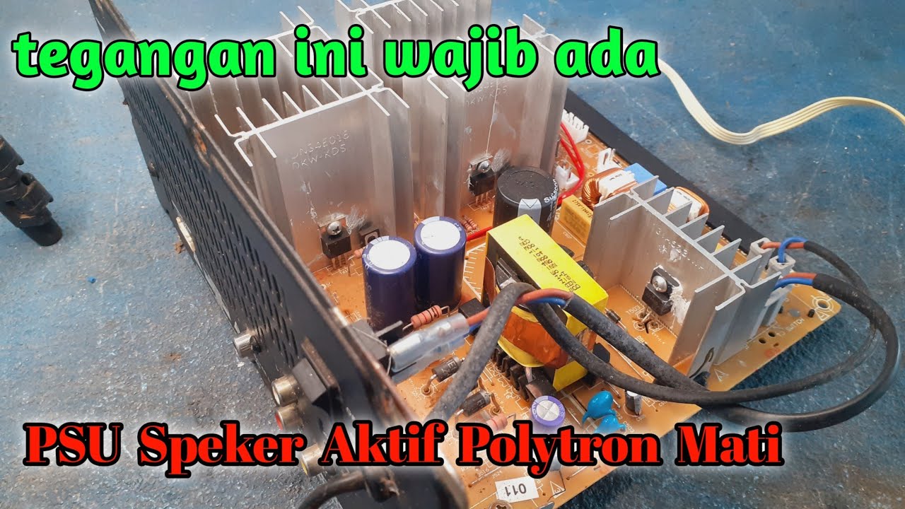 CARA MUDAH PERBAIKI POWER SUPLAY POLYTRON PAS 8C28 MATI TOTAL | POWER SWITCHING SPEKER AKTIF MATI