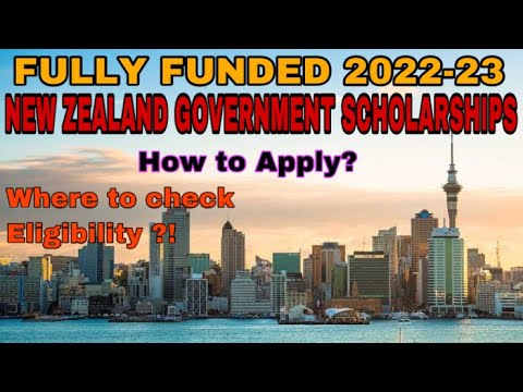 New Zealand Fully Funded Govt Scholarships BS,MS,PhD 2022 For ...