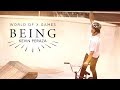 Kevin Peraza: BEING | X Games