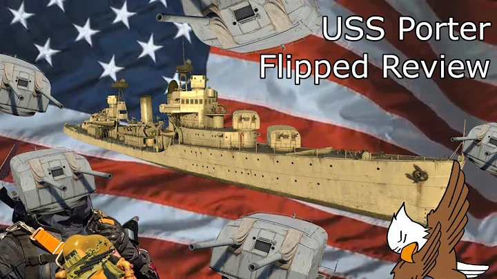 USS Porter | Flipped Review | War Thunder