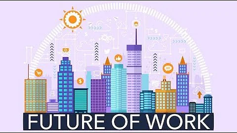 The Future of Work - Trends Shaping Employment (16 Minutes)