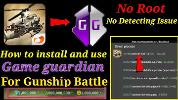 How To Install And Use Game guardian for Gunship Battle || No root