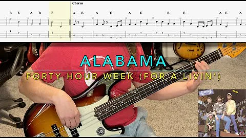 Forty Hour Week (For a Livin') - Alabama | Bass Guitar Cover (Play Along Tabs)