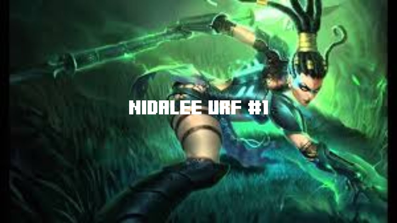 League of Legends Nidalee U.R.F. Spear Spam