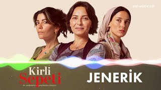 Jenerik (Kirli Sepeti Dizi Müzikleri) Resimi