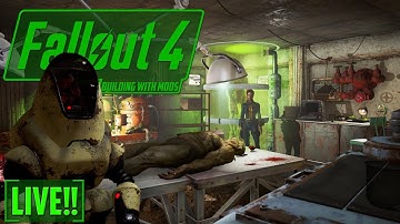 BUILDING WITH MODS - Virgils Lab - PART 4 - FALLOUT 4 - LIVE!! low res
