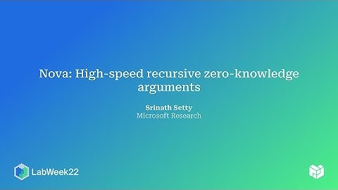 Nova: High-speed recursive zero-knowledge arguments - Srinath Setty