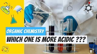 Which One Is More Acidic??? | Phenols | Organic Chemistry