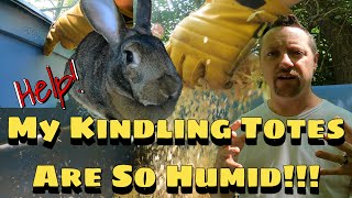 How To Fix Humidity In Kindling Totes & Burrowing Systems