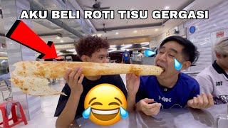 AKU BELI ROTI TISU GERGASI 😂