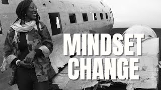 EASY MINDSET SHIFT TO REINVENT YOURSELF  How I changed my life