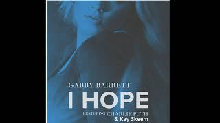 Gabby Barrett - I Hope ft. Kay Skeem & Charlie Puth