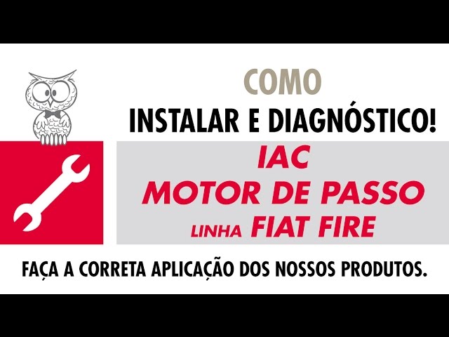 COMO INSTALAR E DIAGNÓSTICO -  IAC LINHA FIAT FIRE