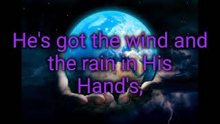 Watch Unknown Hes Got The Whole World In His Hands video