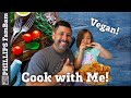 COOK WITH ME | VEGAN GRILLED CHEESE SANDWICH | PLANT BASED | PHILLIPS FamBam Cook with ME