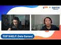 TOP SHELF: Date Games!
