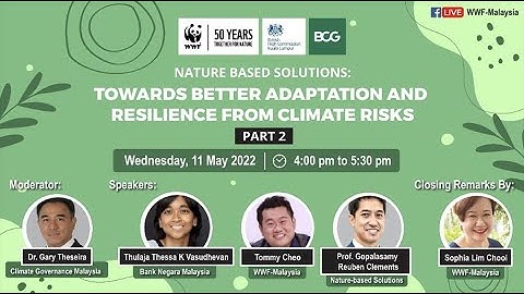 (Part 2) Nature-Based Solutions: Towards Better Adaptation and Resilience from Climate Risks