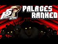 Ranking Palaces in Persona 5 Royal