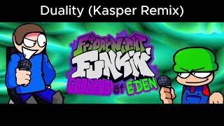 Duality (Kasper Remix) - Fnf: Gardens Of Eden Ost