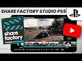 Share factory studio ps5 tutorial  how to edit gameplay for youtube on your ps5 2021 easy  scg