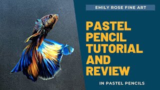 Pastel Pencil TUTORIAL and REVIEW