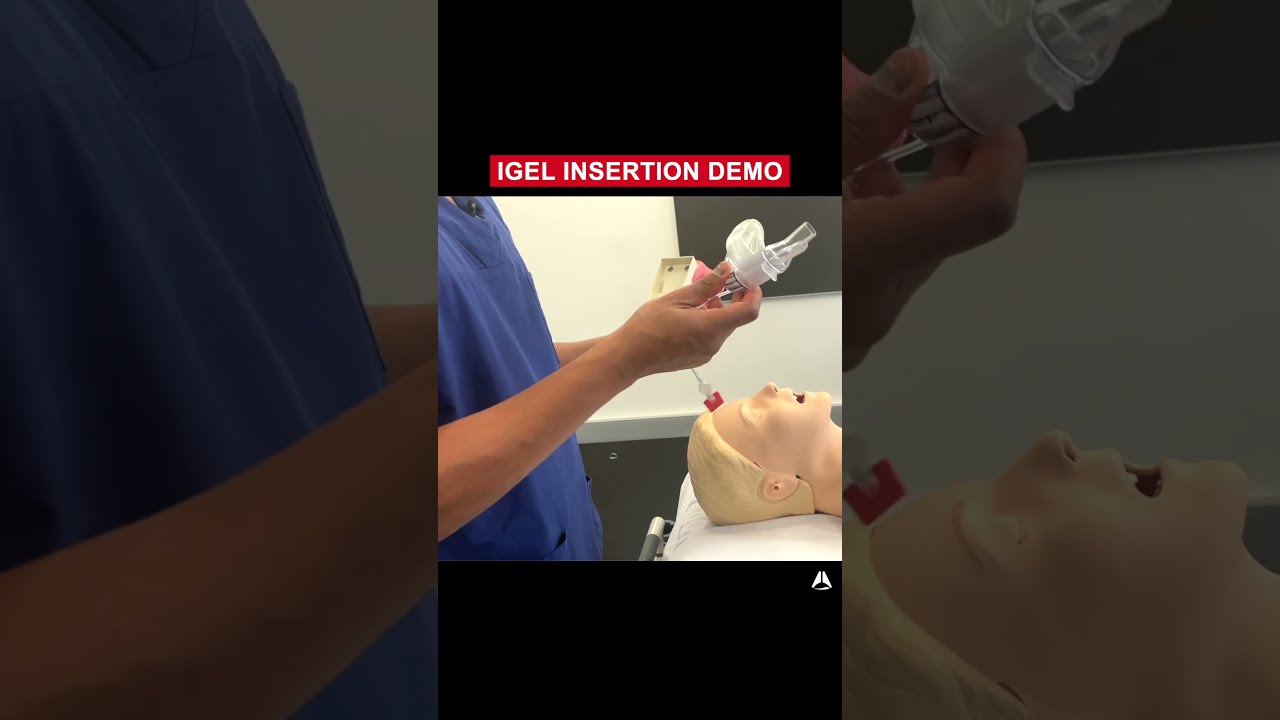 IGel Insertion Demo Shorts Airway LMA