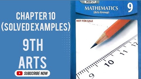 Chapter 10 Examples 9th Arts Maths |Important Questions of Chapter 10 Class 9th General Maths 👍