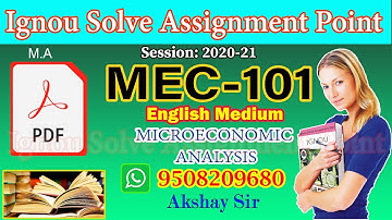 MEC-101/001:MICROECONOMIC ANALYSIS II IGNOU Solve Assignment 2020-21 II  Pdf to Whatsapp:-9508209680