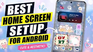 Best Home Screen Setup For Android