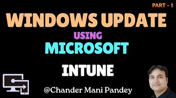 Windows Update Using Microsoft Intune (M-5.1)