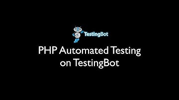PHP Automated Testing on TestingBot