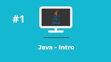 Java - Course Intro  ;  مقدمه للغة البرمجه جافا