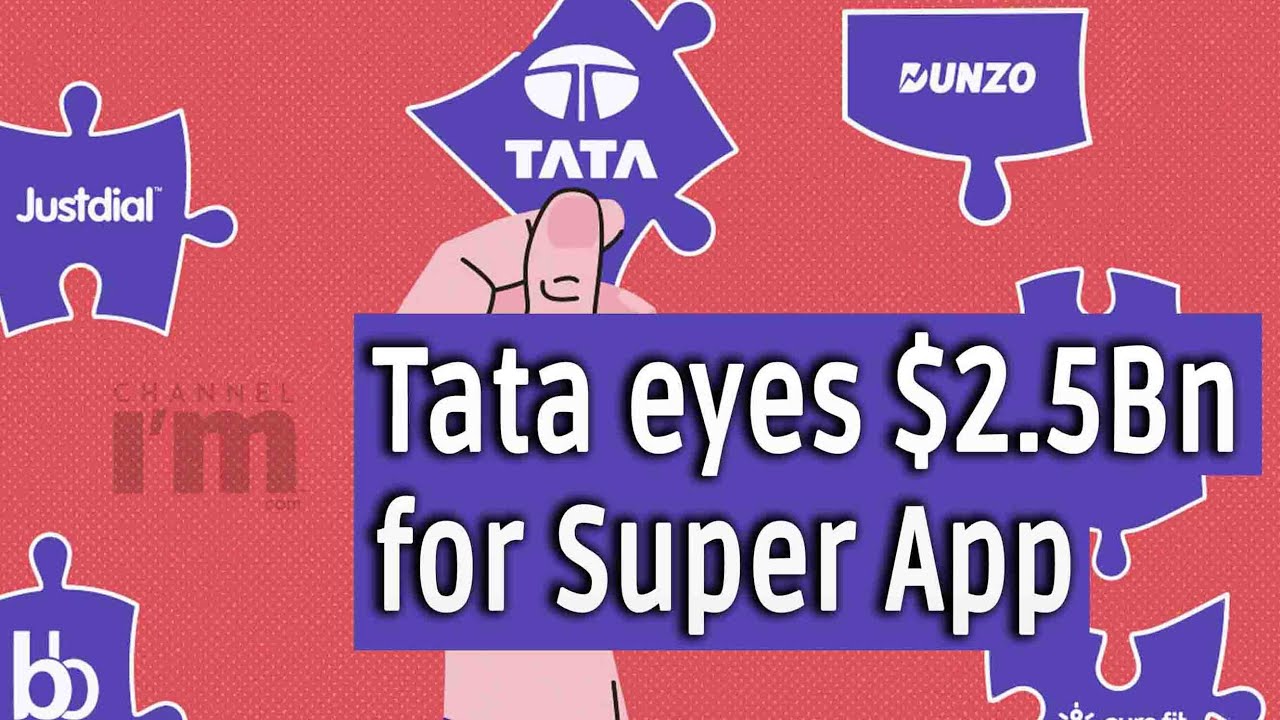 Tata eyes $2.5 Billion funding to drive its Super App vision