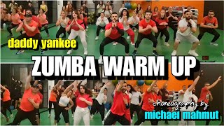 Daddy Yankee - HOT - ZUMBA WARM UP CHOREOGRAPHY Resimi