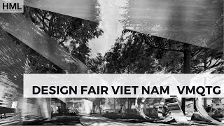 HMLarchitecture_Design Fair Viet Nam 2023_Vuon Giam VMQTG.