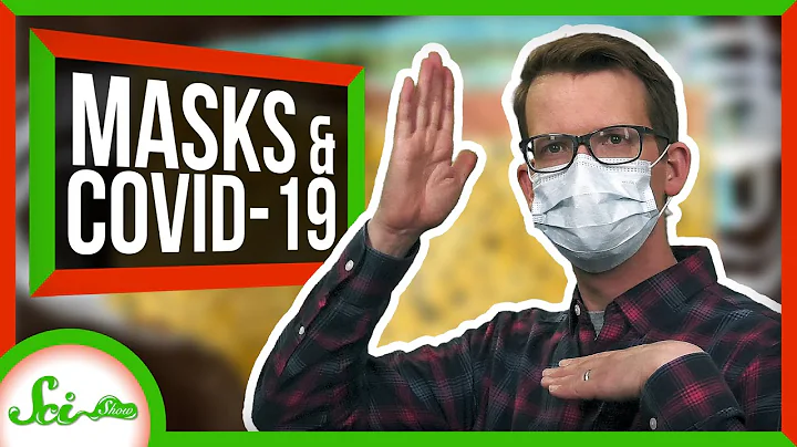 Why the New Face Mask Recommendations? | SciShow News - DayDayNews